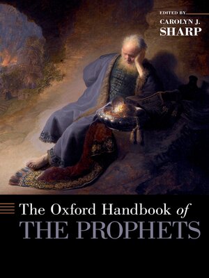 cover image of The Oxford Handbook of the Prophets